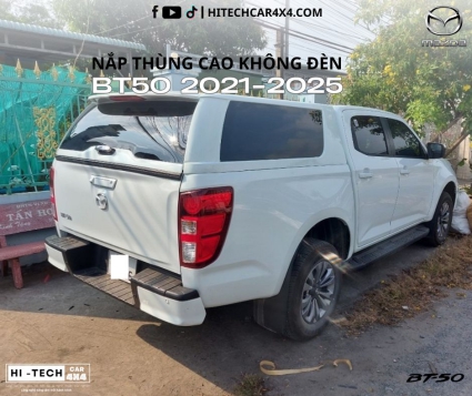 Nắp Thùng Cao Mazda BT-50 2021-2025 Chống Thấm Nước, Giữ An Toàn Cho Hàng Hóa