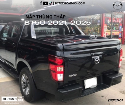 Nắp Thùng Thấp Cho Xe Bán Tải Mazda BT 50 2021–2025 Thiết Kế Gọn Gàng, Chống Nước, An Toàn Tuyệt Đối
