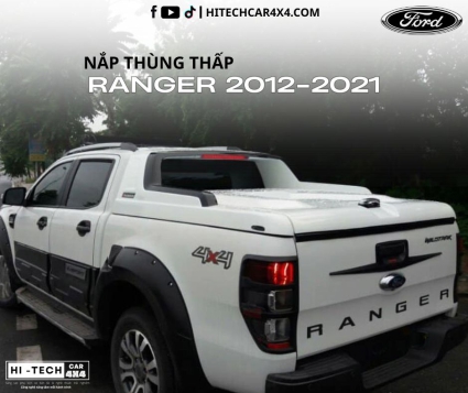 Nắp Thùng Thấp Cho Xe Bán Tải Ranger – Thiết Kế Gọn Gàng, Chống Nước, An Toàn Tuyệt Đối
