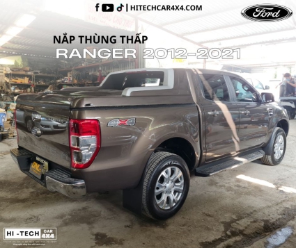 Nắp Thùng Thấp Cho Xe Bán Tải Ranger 2012-2021 Thiết Kế Gọn Gàng, Chống Nước, An Toàn Tuyệt Đối